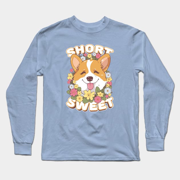 Short and Sweet Corgi Long Sleeve T-Shirt by Everythingiscute